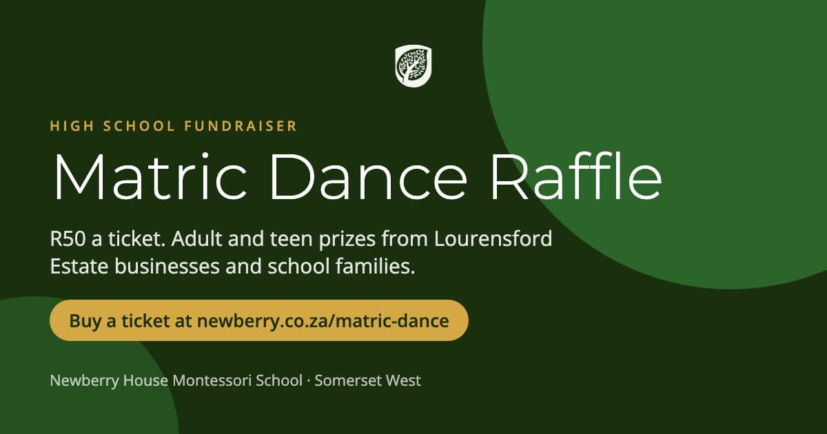 Newberry House Matric Dance Raffle, R50 a ticket